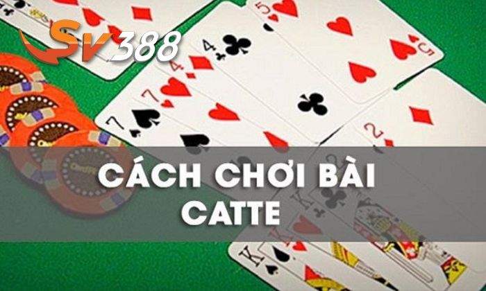 Cách chơi bài Cát Tê Online Cách chơi bài Cát Tê Online